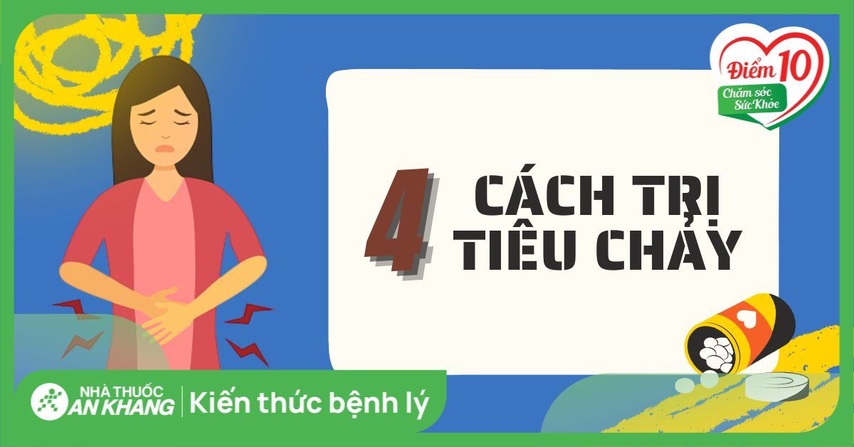 4 cách trị tiêu chảy tại nhà đơn giản, hiệu quả bạn cần biết