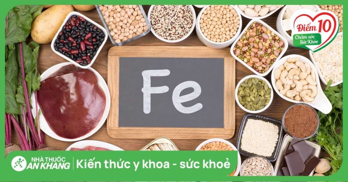 Sắt: Tác dụng, cách dùng, lưu ý khi sử dụng