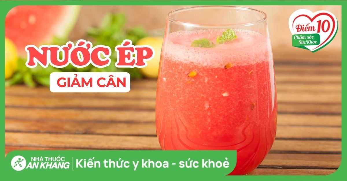 13 loại nước ép giảm cân giúp chị em đẹp dáng, đẹp da