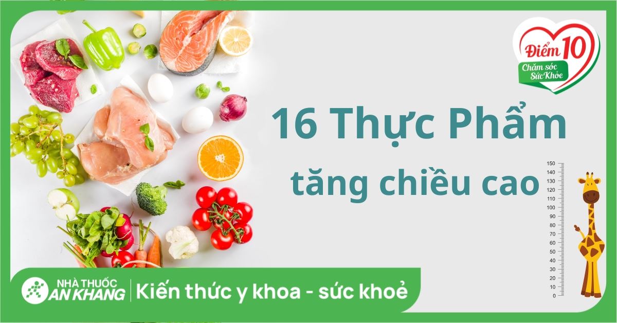 16 thực phẩm tăng chiều cao hiệu quả và lưu ý cần biết