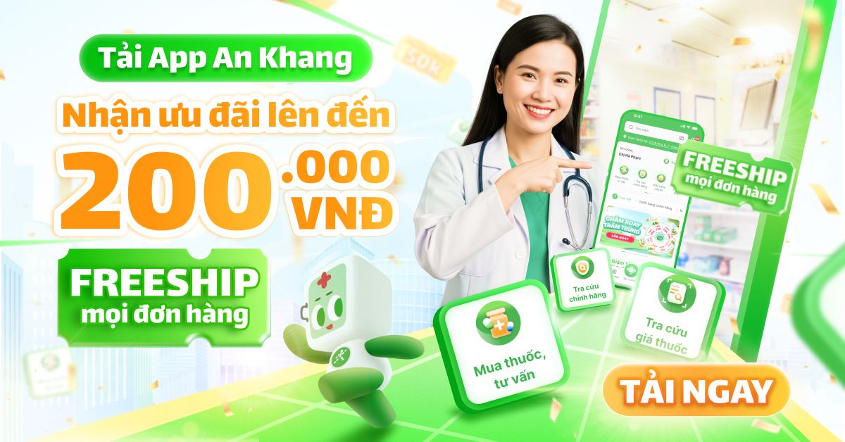 TẢI APP AN KHANG - NHẬN NGAY ƯU ĐÃI