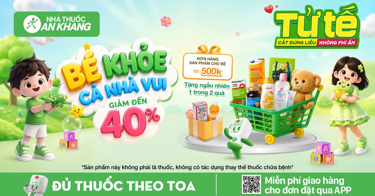(29/05 - 01/06/2026) Bé khỏe cả nhà vui  - Giảm đến 40%
