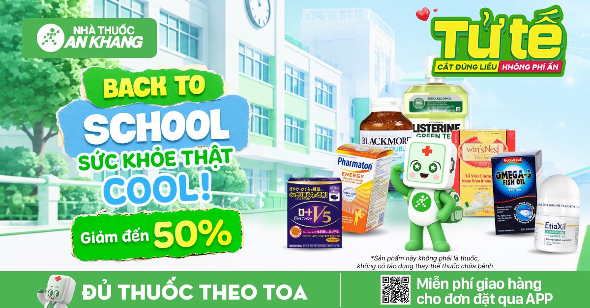 Back To School - Sức khỏe thật cool, giảm đến 50%