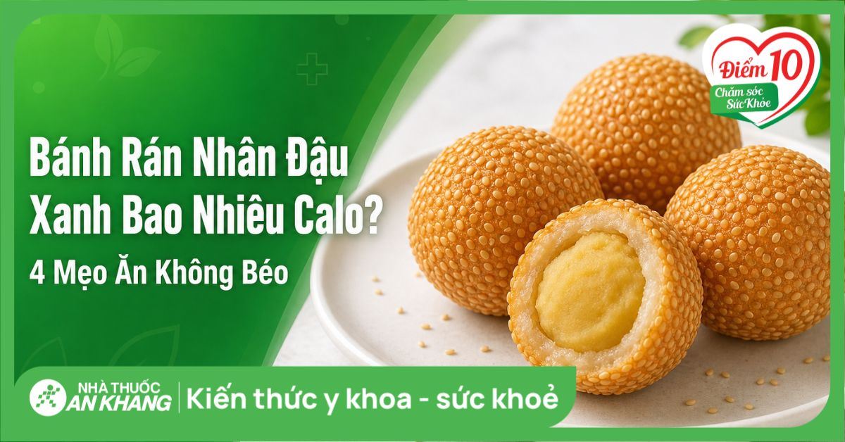 Bánh rán nhân đậu xanh bao nhiêu calo? 4 mẹo ăn không béo