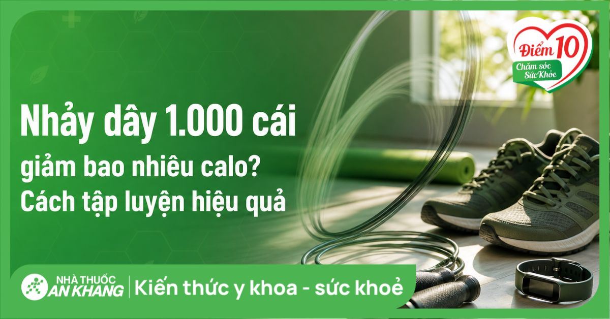 Nhảy dây 1.000 cái giảm bao nhiêu calo? Cách tập luyện hiệu quả