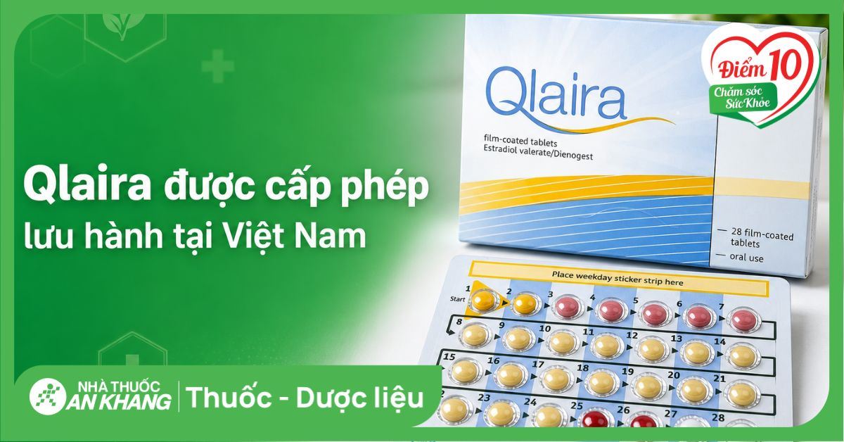 Qlaira được cấp phép lưu hành tại Việt Nam