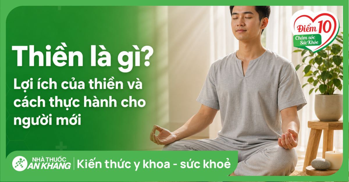 Thiền là gì? Lợi ích của thiền và cách thực hành cho người mới