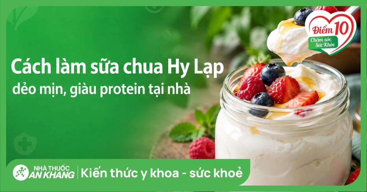 Cách làm sữa chua Hy Lạp dẻo mịn, giàu protein tại nhà
