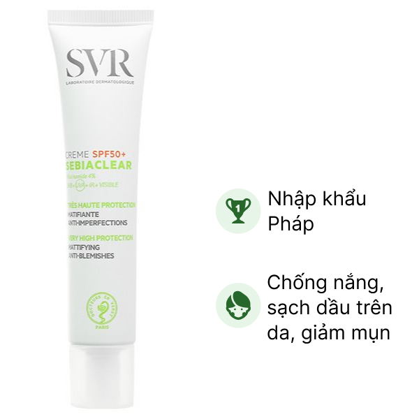Kem chống nắng SVR Sebiaclear Creme SPF50  làm sạch dầu trên da, giảm mụn tuýp 40ml