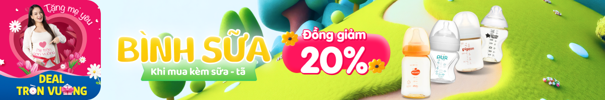 Mua Bình Sữa Chính Hãng Đồng Giảm 20% Khi Mua Kèm Sữa - Tã 10/2024 - Avakids.com