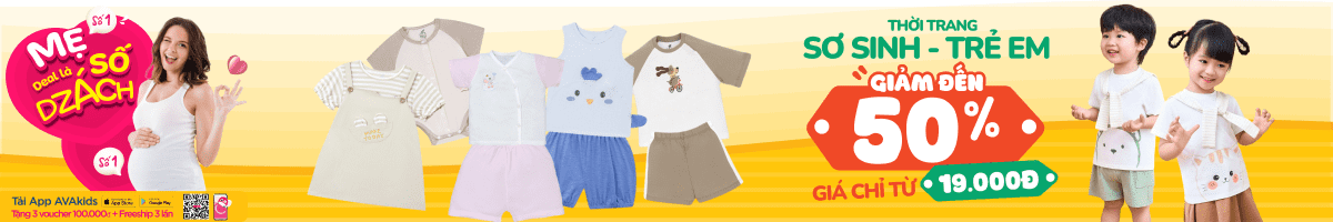 Quần Áo Và Phụ Kiện Cho Bé Chính Hãng, Giảm Giá, Ưu Đãi Hấp Dẫn 05/2025 - Avakids.com