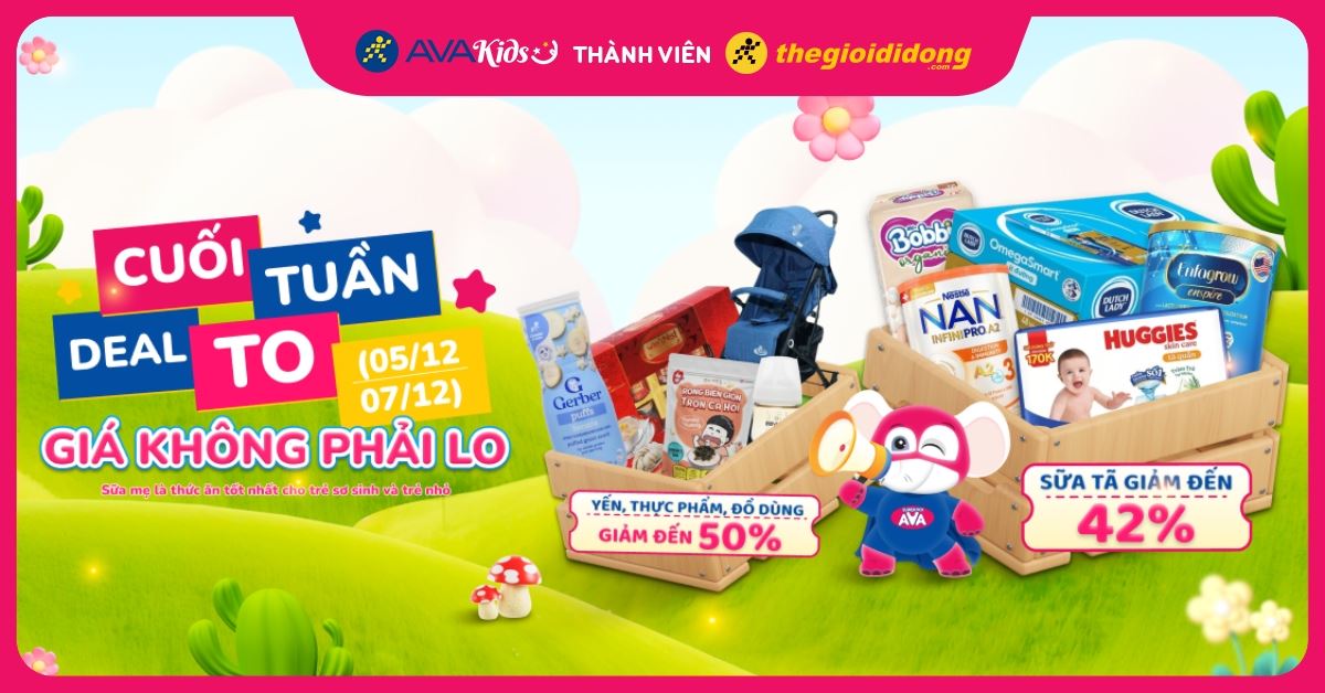(05/12 - 07/12) CUỐI TUẦN TỚI - MẸ CHỐT DEAL HỜI. Mua ngay mẹ ơi!