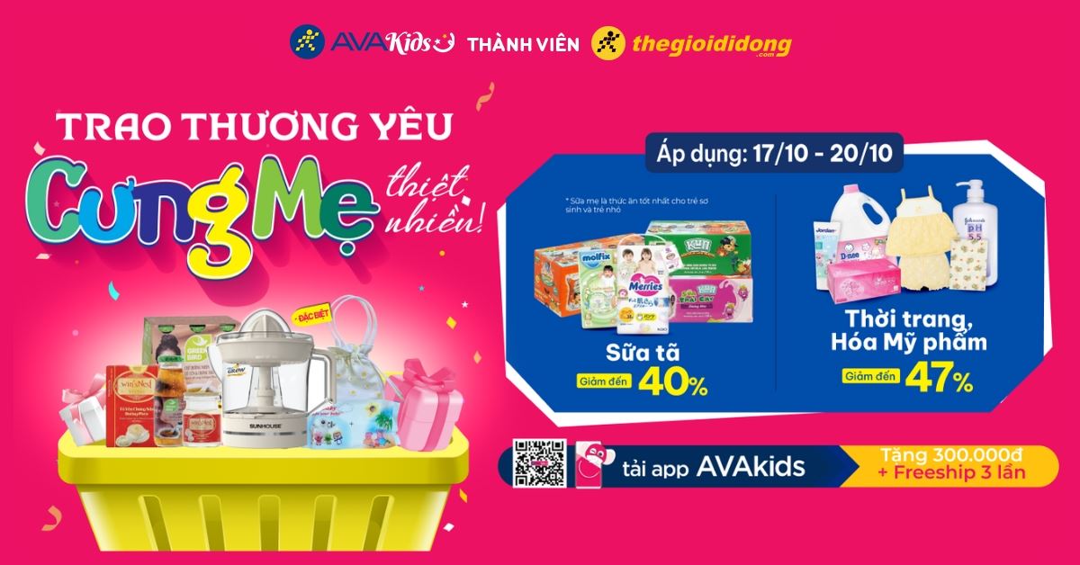 (17/10 - 20/10) TRAO YÊU THƯƠNG - CƯNG MẸ BẦU THIỆT NHIỀU. Mua ngay mẹ ơi!