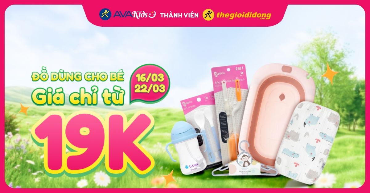 (01.04 - 03.05) Mẹ săn deal, bé thêm yêu – Đồ dùng giảm đến 50%