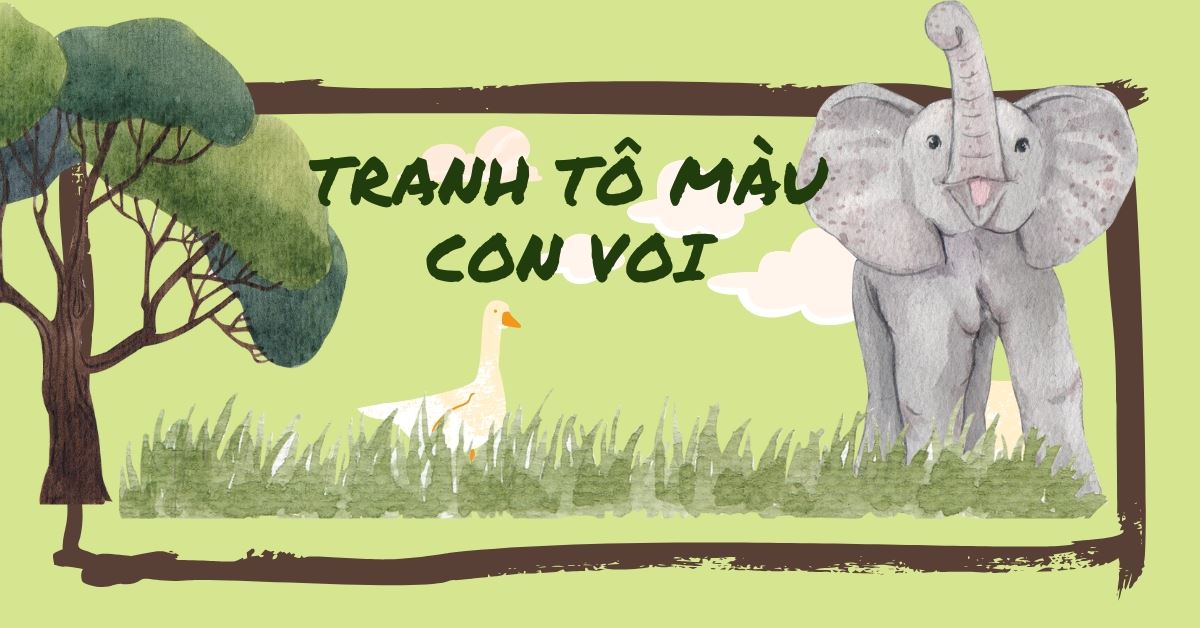  100+ tranh tô màu con voi đáng yêu, tải xuống miễn phí
