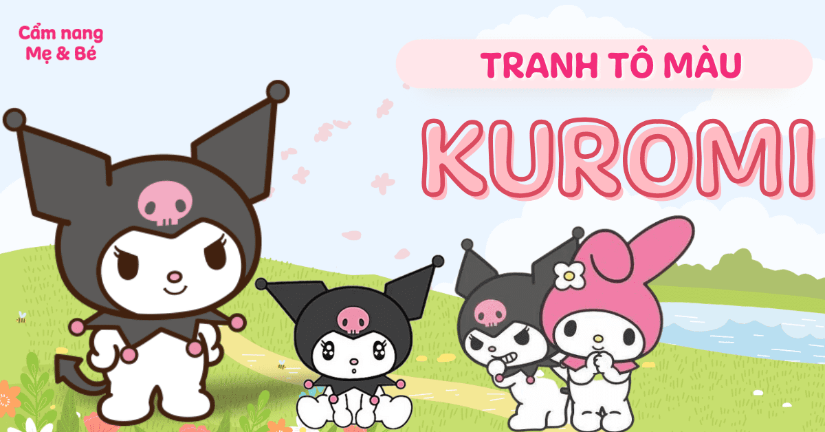 100+ bộ tranh tô màu kuromi cho bé đẹp, siêu đáng yêu, dễ tô