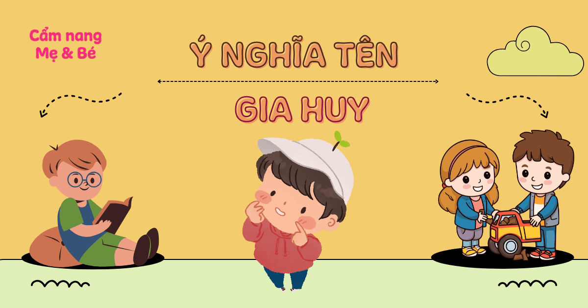 Ý nghĩa tên Gia Huy theo phong thủy, chấm điểm 8.5/10