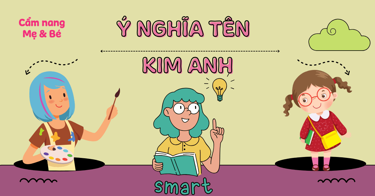 Ý nghĩa tên Kim Anh theo phong thủy, chấm điểm 8.25/10