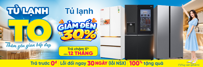 Banner Slide Ngành hàng TỦ LẠNH