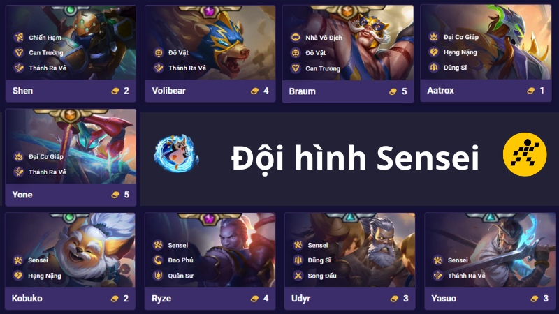 Cách chơi đội hình Sensei Reroll DTCL mùa 15 K.O Đại Chiến Anh Hùng