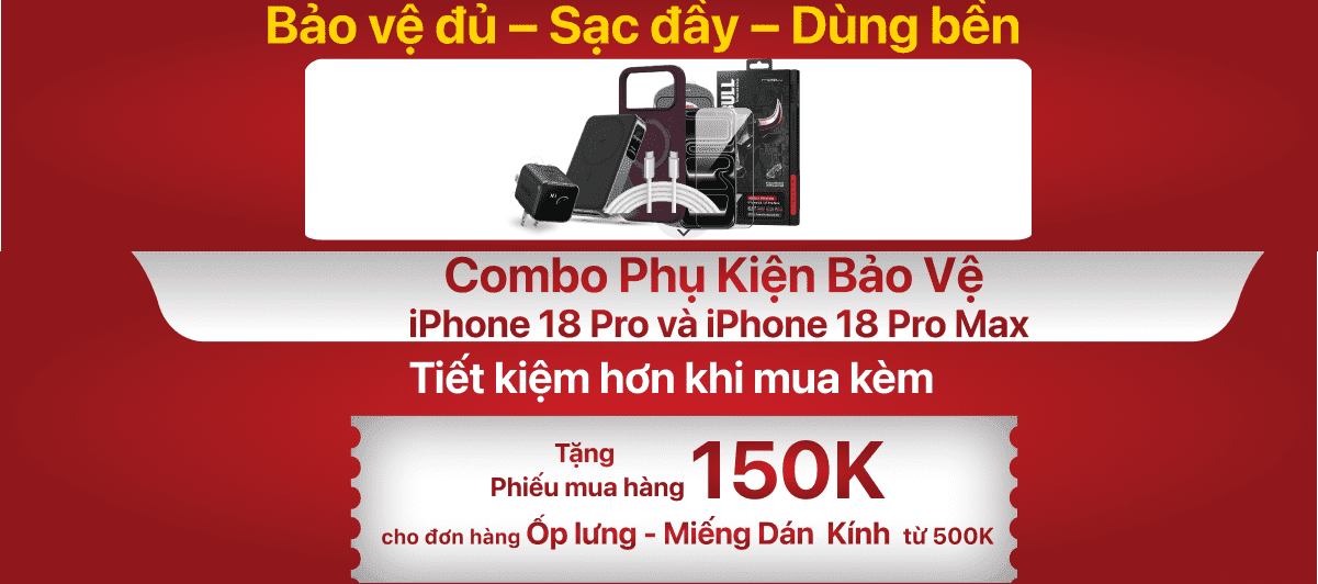 Combo Phụ Kiện Bảo Vệ