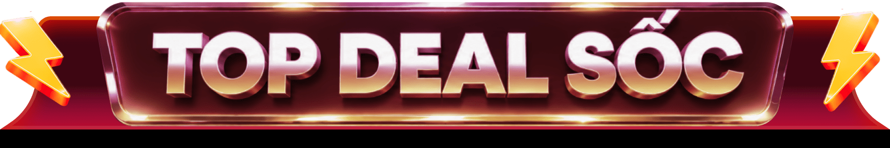 TOP DEAL SỐC