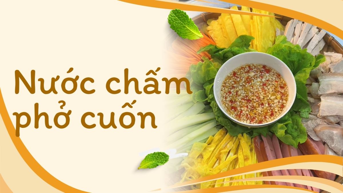 Cách pha nước chấm phở cuốn