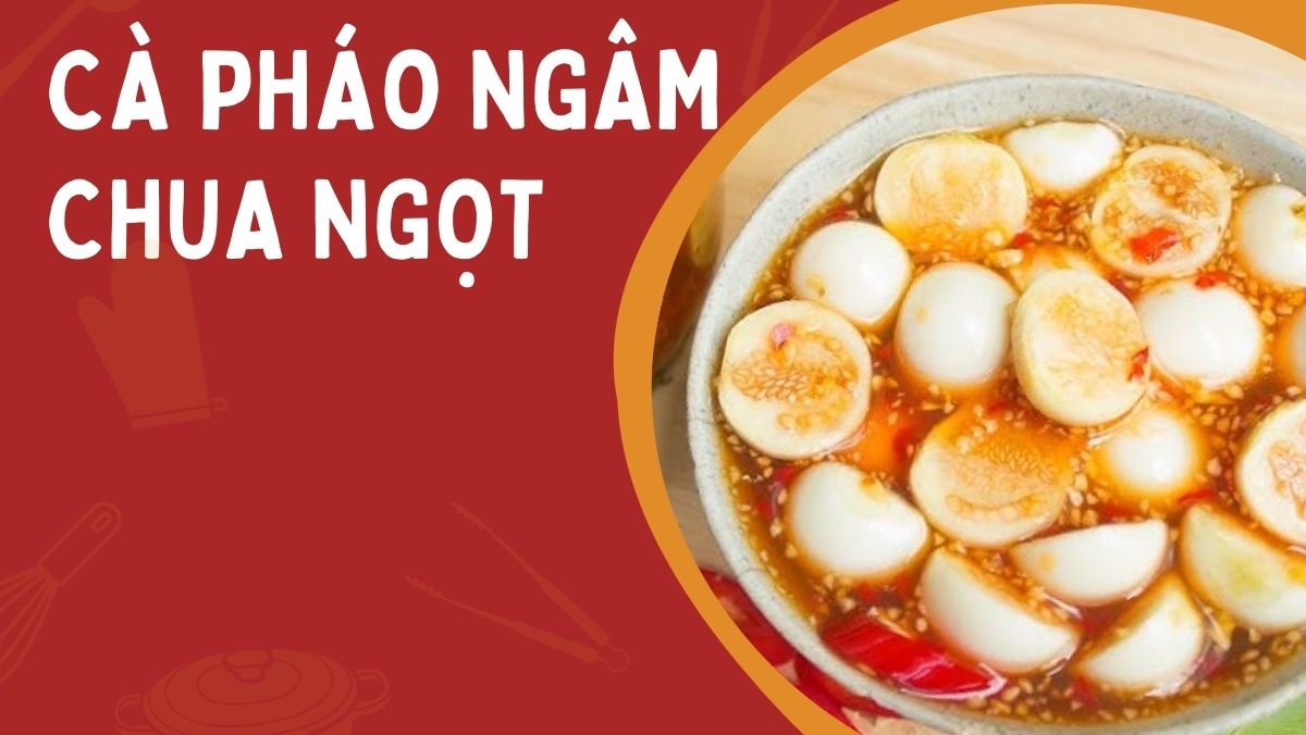 Cách làm cà pháo ngâm chua ngọt