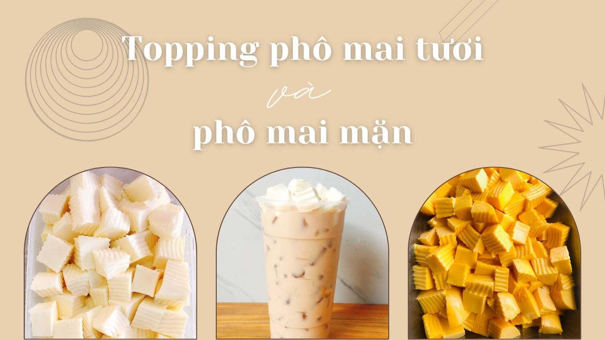 2 cách làm topping khúc bạch phô mai tươi và phô mai mặn