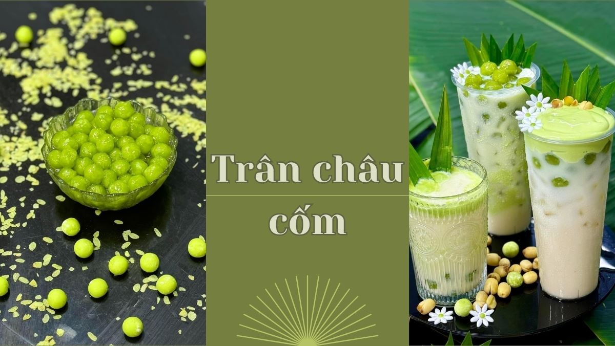 Nguyên liệu làm trân châu cốm