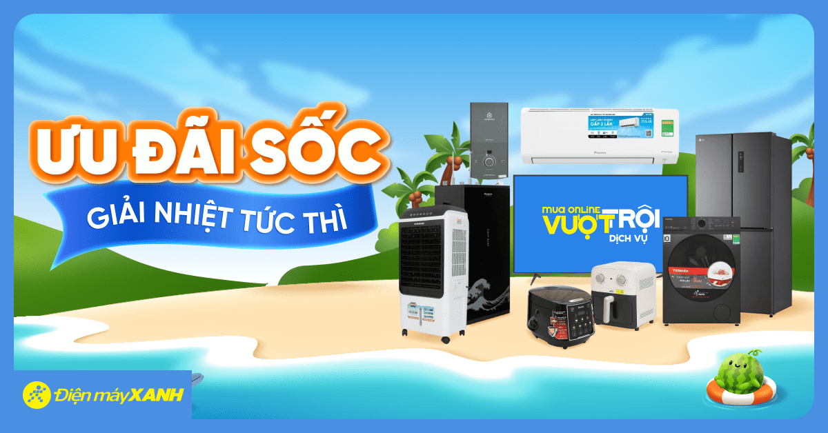 ƯU ĐÃI SỐC - GIẢI NHIỆT TỨC THÌ - GIẢM ĐẾN 50%