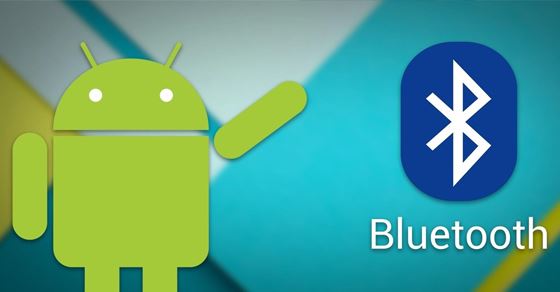7 cách sửa lỗi thiết bị Bluetooth không kết nối được với Android