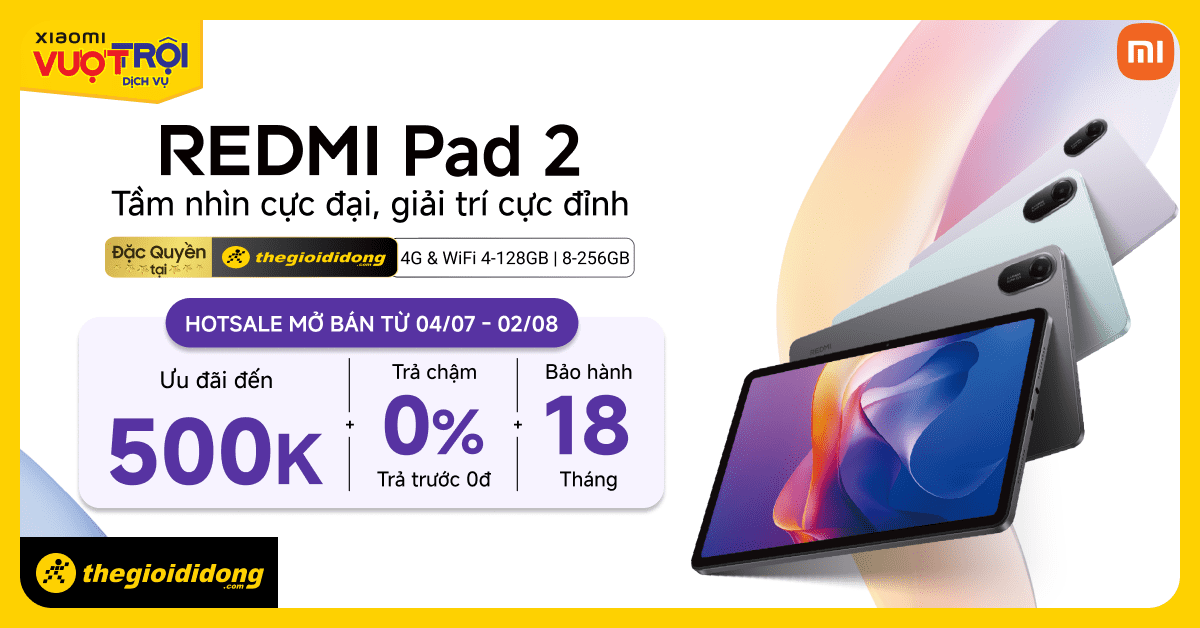 Xiaomi Redmi Pad 2 4G đặc quyền, đăng ký nhận thông tin, có quà tặng