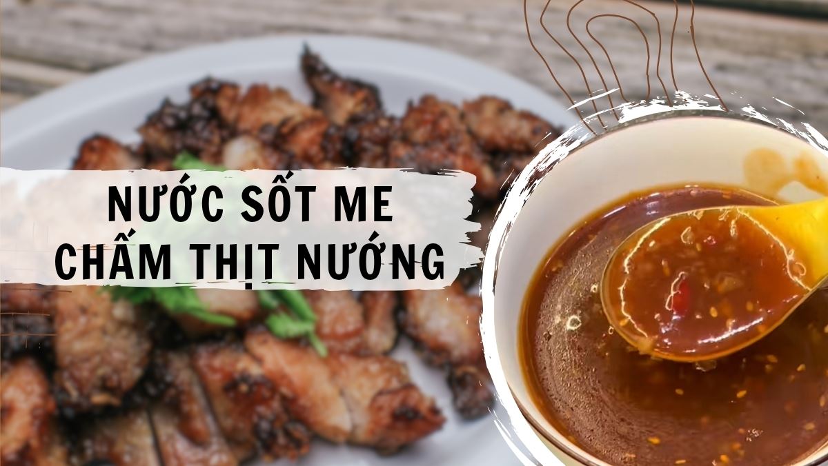 Nước sốt me chấm thịt nướng