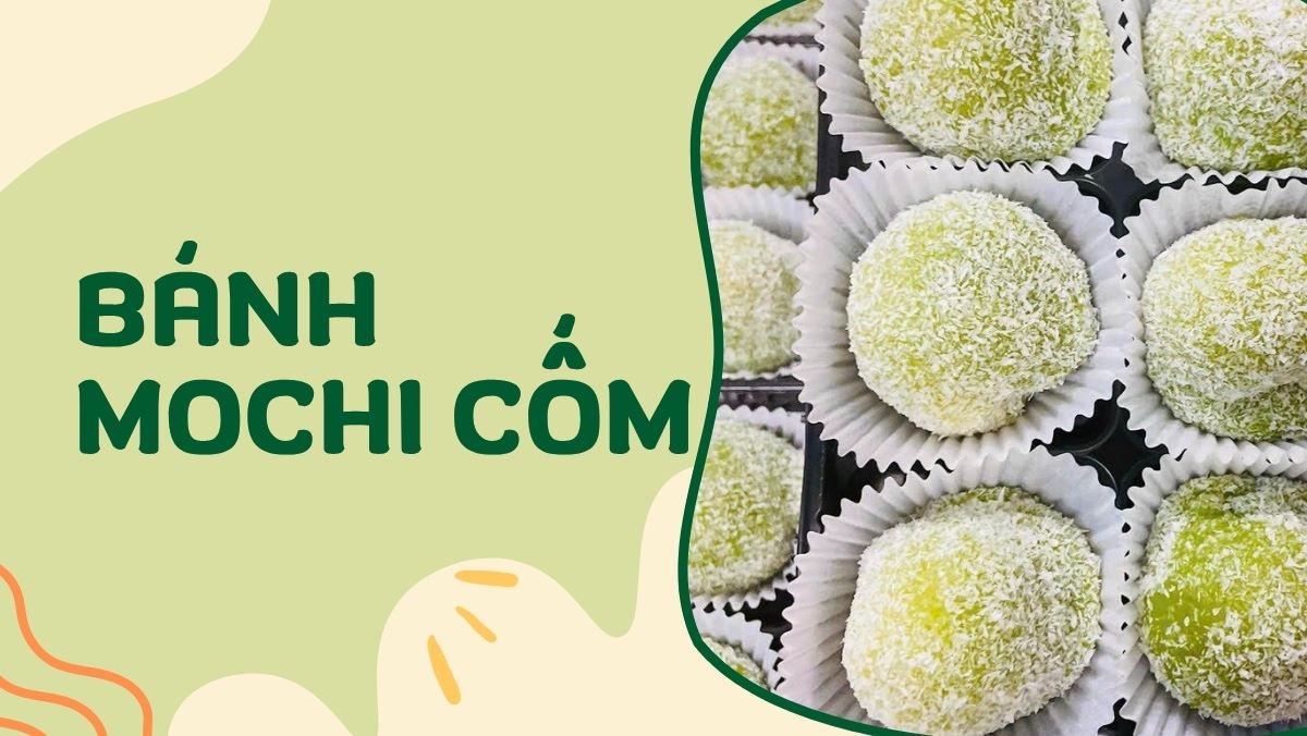 Cách làm bánh mochi cốm