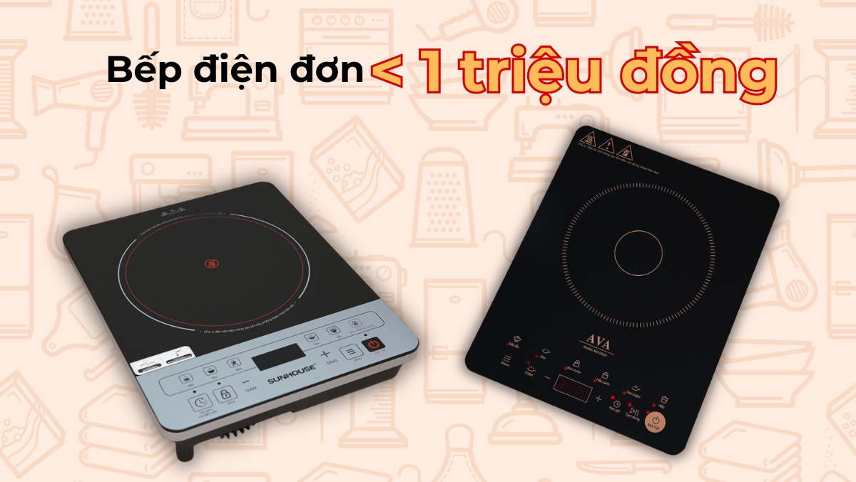 Top 6 bếp điện đơn giá tốt dưới 1 triệu