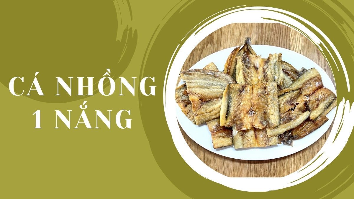 Cá nhồng 1 nắng