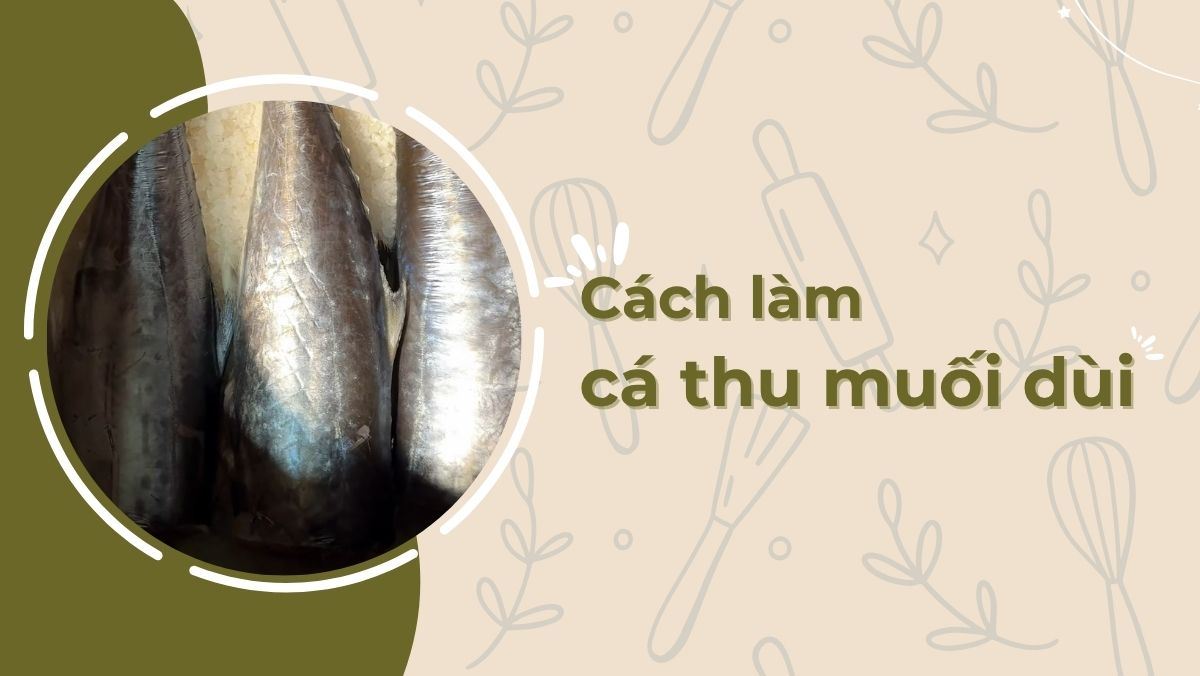 Cá thu muối dùi