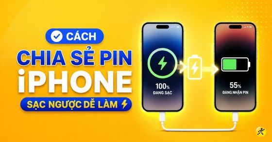 Cách chia sẻ pin iPhone sang máy khác (sạc ngược) nhanh dễ làm nhất