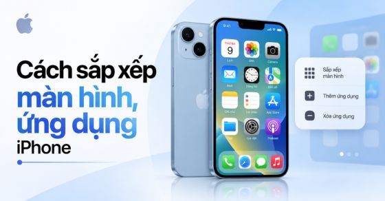 13 cách sắp xếp màn hình, ứng dụng iPhone đơn giản, đẹp mắt
