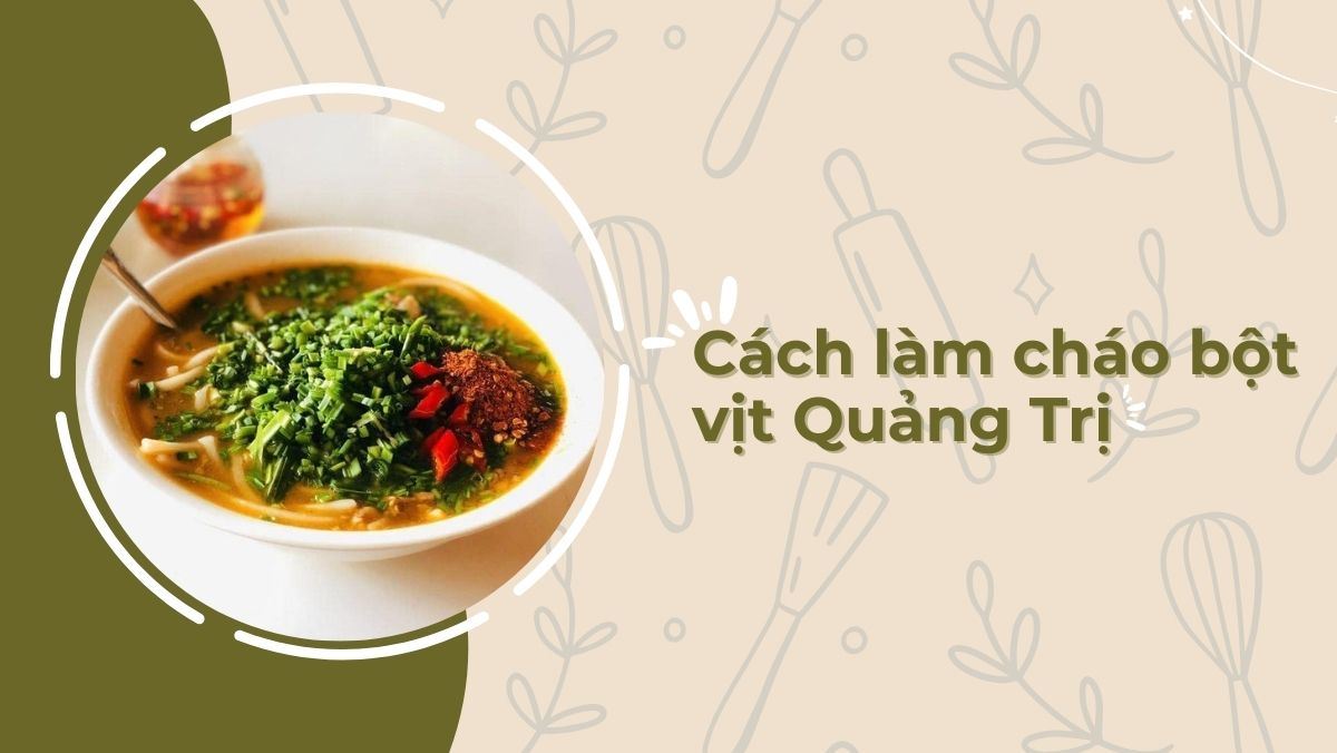 Cháo bột vịt