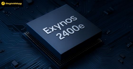 Chip Exynos 2400e: Hiệu năng mạnh mẽ, không thua kém Exynos 2400