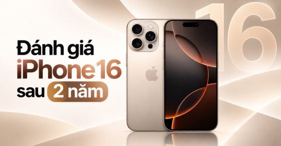 Đánh giá iPhone 16 Pro sau 2 năm: Có còn đáng mua năm 2026?