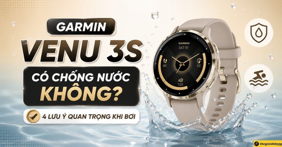Garmin Venu 3S có chống nước không? 4 lưu ý quan trọng khi bơi