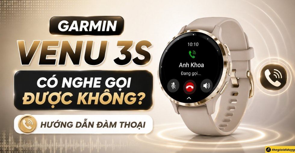 Garmin Venu 3S có nghe gọi được không? Hướng dẫn đàm thoại
