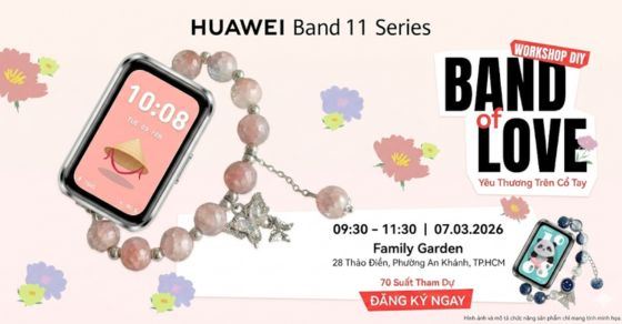 Workshop DIY Dây Đeo & Trải Nghiệm HUAWEI Band 11 - Đăng Ký Ngay!