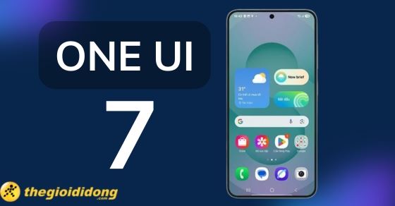 One UI 7: Có gì mới? Ngày phát hành và thiết bị hỗ trợ