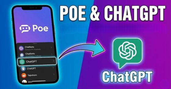 Poe AI là gì? Cách dùng Poe AI, so sánh Poe với ChatGPT