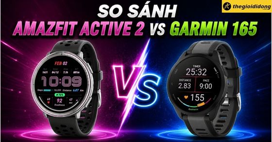 So sánh Amazfit Active 2 vs Garmin 165: Chọn Lifestyle hay Thể thao?