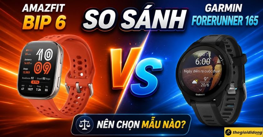 So sánh Amazfit Bip 6 và Garmin Forerunner 165: Nên chọn máy nào?